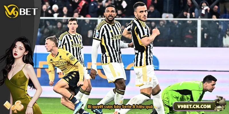 Bí quyết cược kèo Serie A hiệu quả