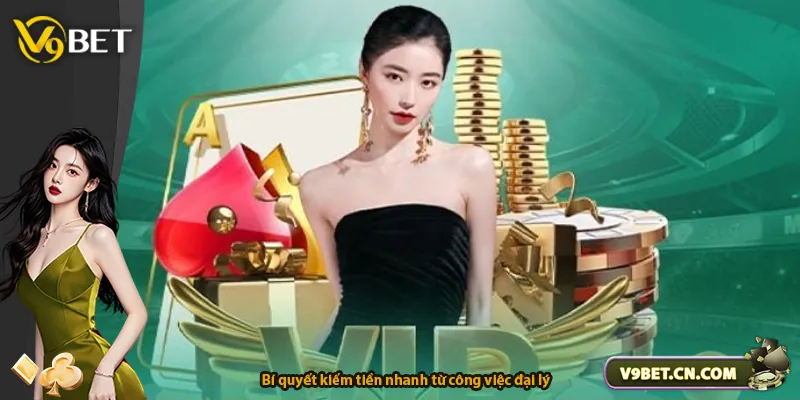 Bí quyết kiếm tiền nhanh từ công việc đại lý