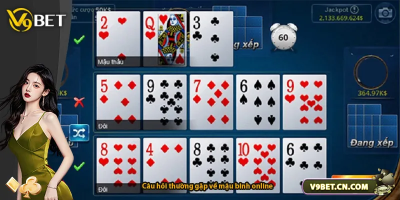 Câu hỏi thường gặp về mậu binh online