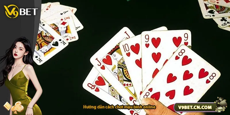 Hướng dẫn cách chơi mậu binh online