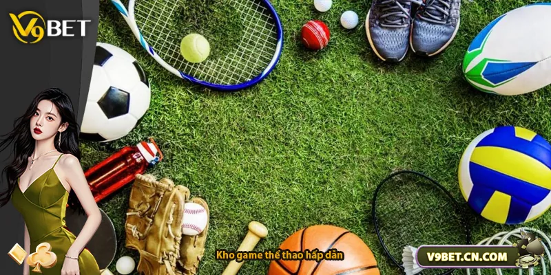 Kho game thể thao hấp dẫn