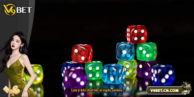 Lưu ý khi chơi lắc xí ngầu online