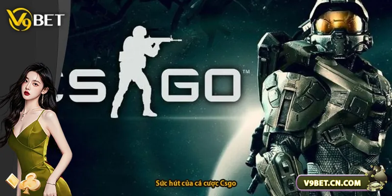 Sức hút của cá cược Csgo