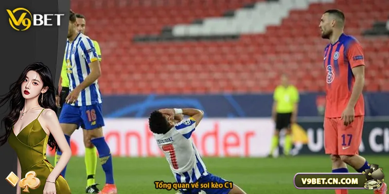 Tổng quan về soi kèo C1